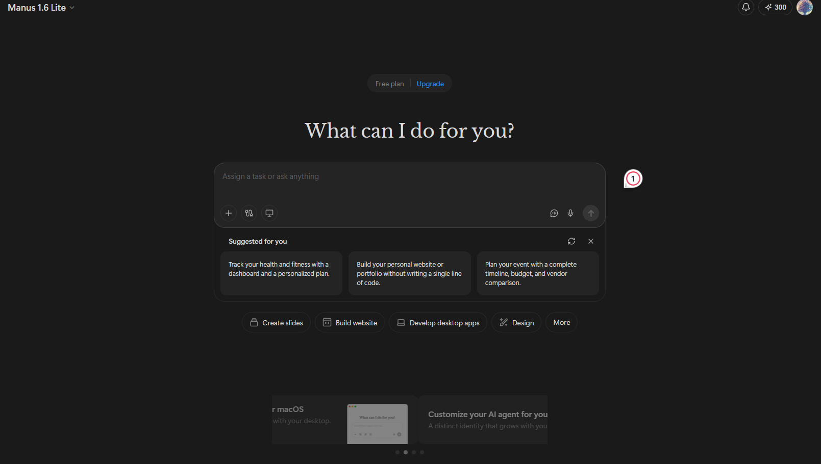 Manus AI to build Landing Pages Manus AI dashboard with "What can I do for you?" prompt interface and task suggestion options